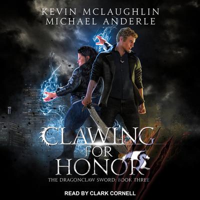 Clawing for Honor by Kevin McLaughlin audiobook
