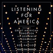 Listening for America by  Rob Kapilow audiobook