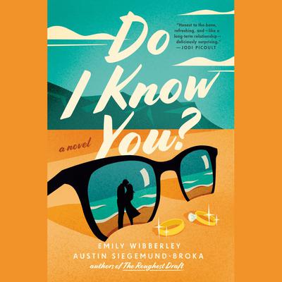 Do I Know You? by Emily Wibberley audiobook