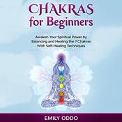 Chakras for Beginners by  Emily Oddo audiobook