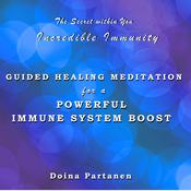 The Secret within You - Incredible Immunity by  Doina Partanen audiobook