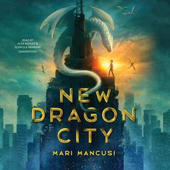 New Dragon City by Mari Mancusi audiobook