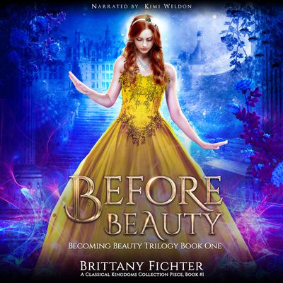 Before Beauty by Brittany Fichter audiobook