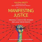 Manifesting Justice by  Valena Beety audiobook