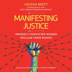 Manifesting Justice by Valena Beety audiobook