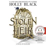 The Stolen Heir by  Holly Black audiobook