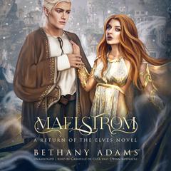 Maelstrom by Bethany Adams audiobook