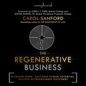 The Regenerative Business by  Carol Sanford audiobook