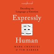 Expressly Human by  Tim Barber audiobook