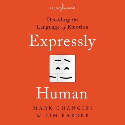 Expressly Human by Tim Barber audiobook