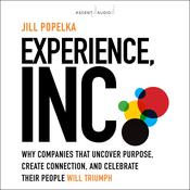 Experience, Inc. by  Jill Popelka audiobook