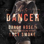 His Dancer by  Darcy Rose audiobook