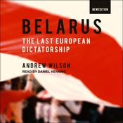 Belarus by  Dr. Andrew Wilson audiobook