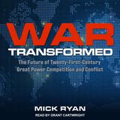 War Transformed by  Mick Ryan audiobook