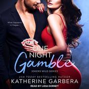 One Night Gamble by  Katherine Garbera audiobook