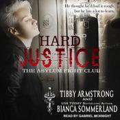 Hard Justice by  Tibby Armstrong audiobook