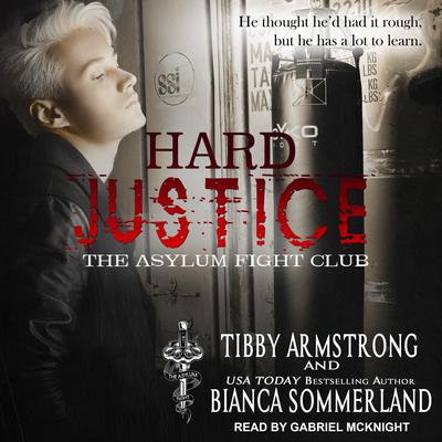 Hard Justice by Tibby Armstrong audiobook
