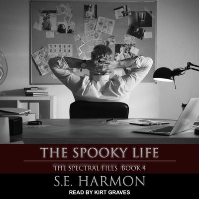 The Spooky Life by S.E. Harmon audiobook