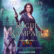 Rogue Rampage by  TR Cameron audiobook