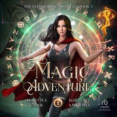 Magic Adventure by Michael Anderle audiobook
