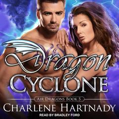 Dragon Cyclone by Charlene Hartnady audiobook