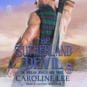 The Sutherland Devil by  Caroline Lee audiobook