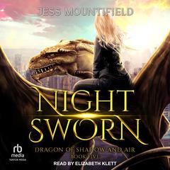Night Sworn by Jess Mountifield audiobook