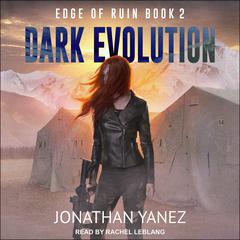 Dark Evolution by Jonathan Yanez audiobook