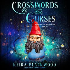 Crosswords and Curses by Keira Blackwood audiobook
