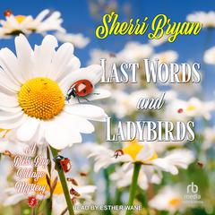 Last Words and Ladybirds by Sherri Bryan audiobook