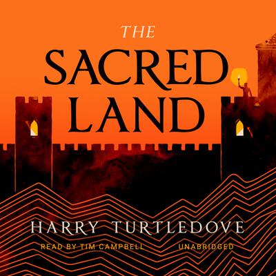 The Sacred Land by Harry Turtledove audiobook