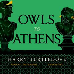 Owls to Athens by Harry Turtledove audiobook