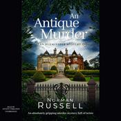 An Antique Murder by  Norman Russell audiobook