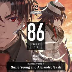 86--EIGHTY-SIX, Vol. 2 by Asato Asato audiobook