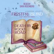Death by Rocky Road by  London Lovett audiobook