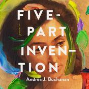 Five-Part Invention by  Andrea J. Buchanan audiobook