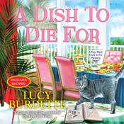A Dish to Die For by  Lucy Burdette audiobook