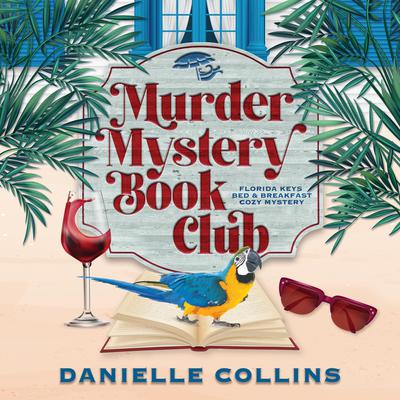 Murder Mystery Book Club by Danielle Collins audiobook