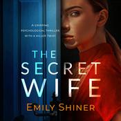 The Secret Wife by  Emily Shiner audiobook