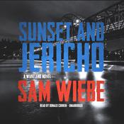 Sunset and Jericho by  Sam Wiebe audiobook