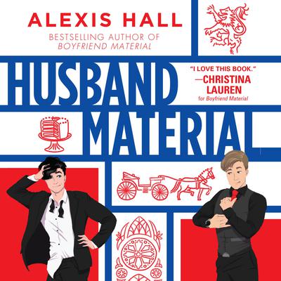 Husband Material by Alexis Hall audiobook