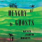 Hungry Ghosts by  Kevin Jared Hosein audiobook