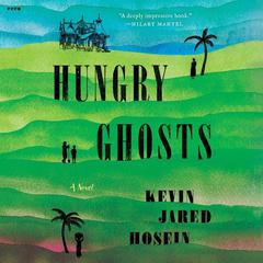 Hungry Ghosts by Kevin Jared Hosein audiobook