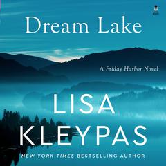 Dream Lake by Lisa Kleypas audiobook