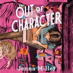 Out of Character by Jenna Miller audiobook