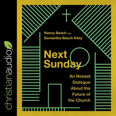 Next Sunday by Nancy Beach audiobook