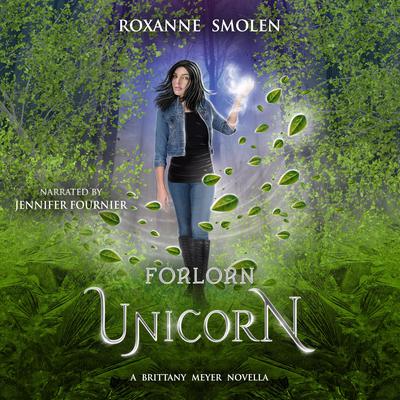 Forlorn Unicorn by Roxanne Smolen audiobook