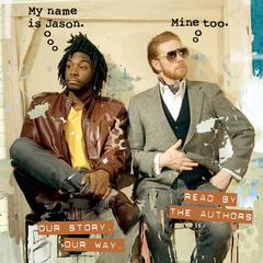 My Name Is Jason. Mine Too. by Jason Reynolds audiobook