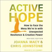Active Hope by  Joanna Macy PhD audiobook