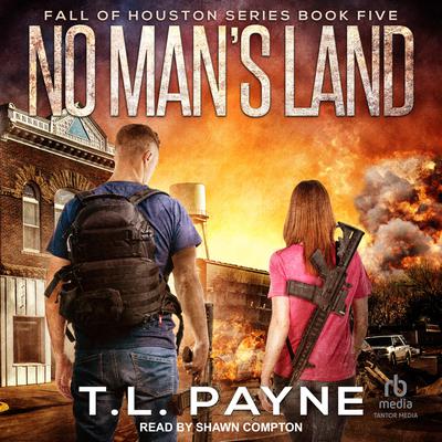 No Man's Land by T. L. Payne audiobook